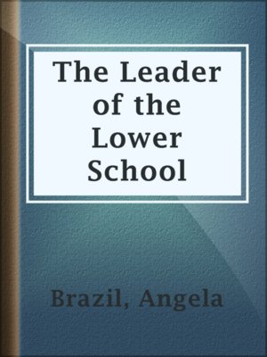 cover image of The Leader of the Lower School